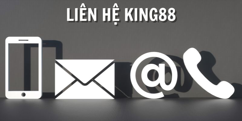 Liên Hệ King88