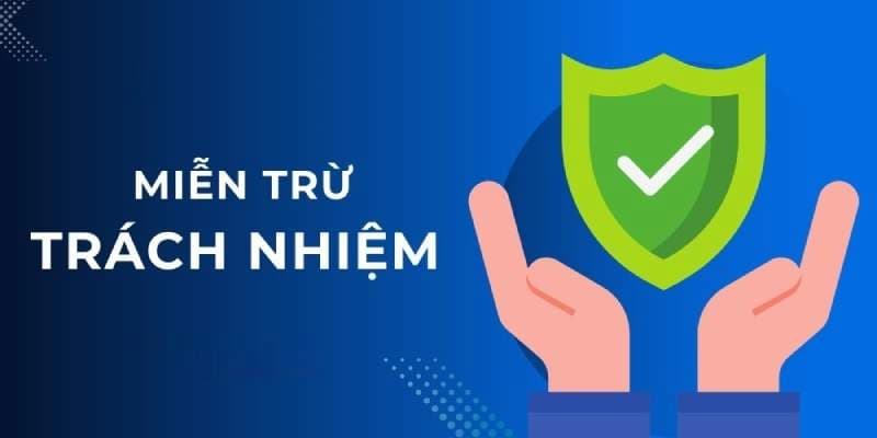 Nội dung chi tiết của quy định miễn trừ trách nhiệm tại King88