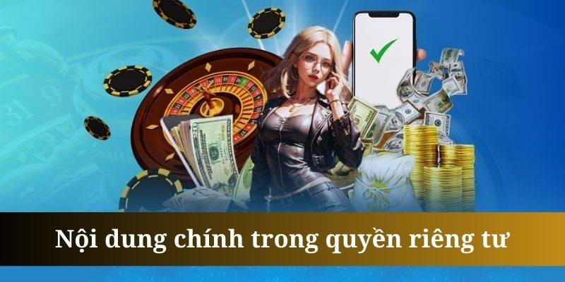 Quyền riêng tư tuyệt đối không sử dụng thông tin hội viên trái phép