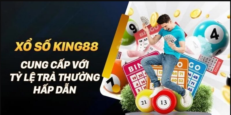 Xổ số King88 sở hữu mức thưởng lớn cho mọi trò chơi cung cấp